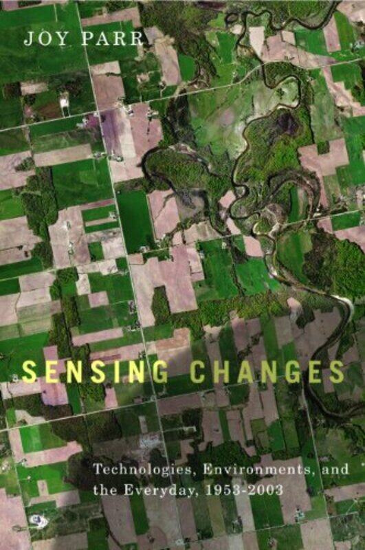 

Sensing Changes by Joy Parr-Paperback