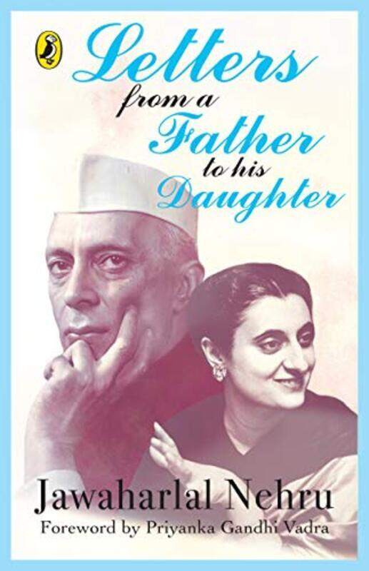 

Letters from a Father to His Daughter Hardcover by Nehru, Jawaharlal Nehru Jawaharlal