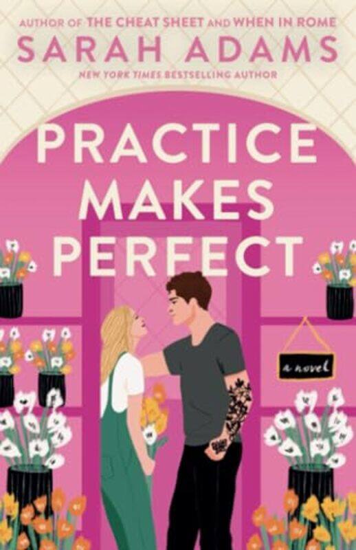 

Practice Makes Perfect by Sarah-Paperback