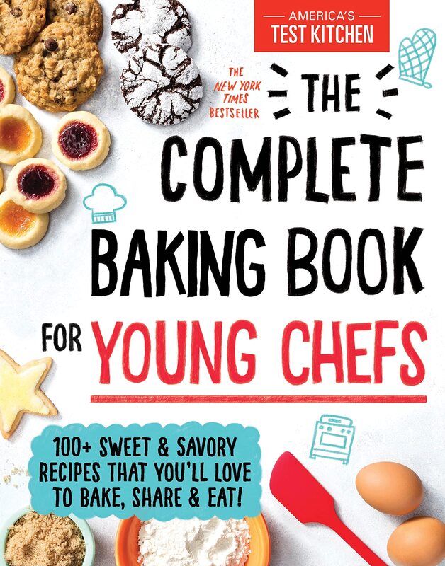 

The Complete Baking Book for Young Chefs: 100+ Sweet and Savory Recipes That You'll Love to Bake, Share and Eat!, Hardcover Book, By: America's Test K