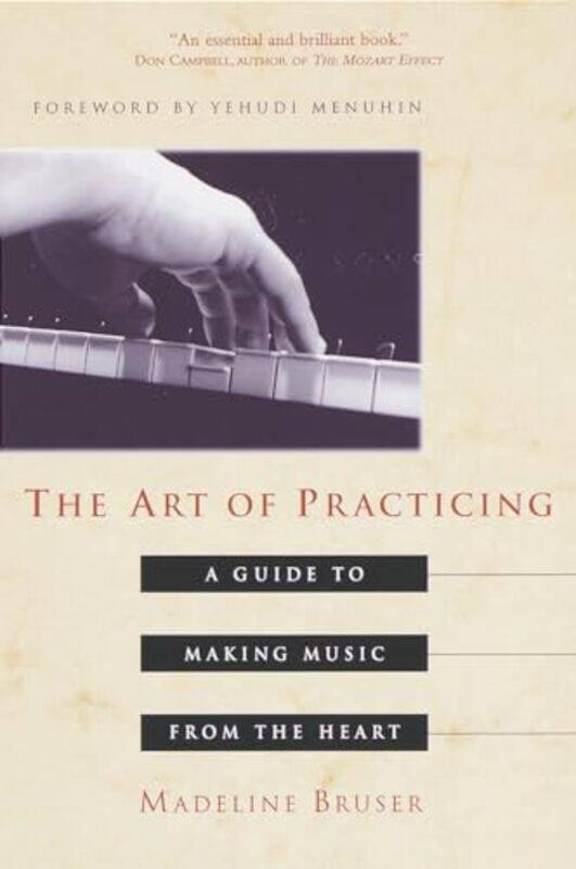 

The Art of Practicing by Deline Bruser-Paperback