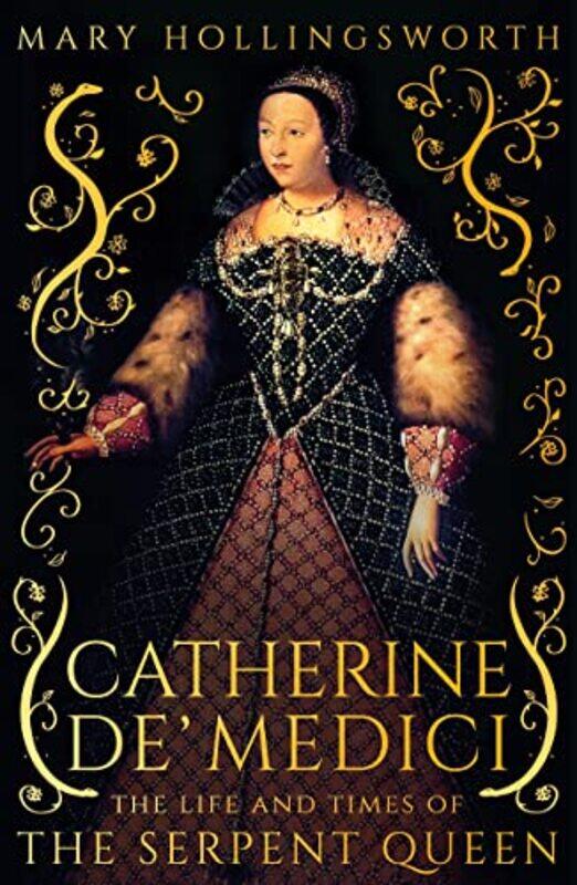 

Catherine de Medici by Mary Hollingsworth-Hardcover