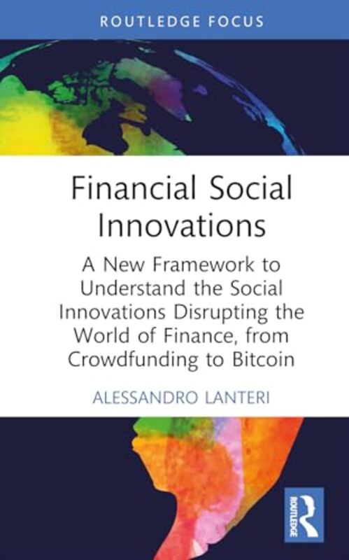 

Financial Social Innovations by Alessandro Lanteri-Hardcover