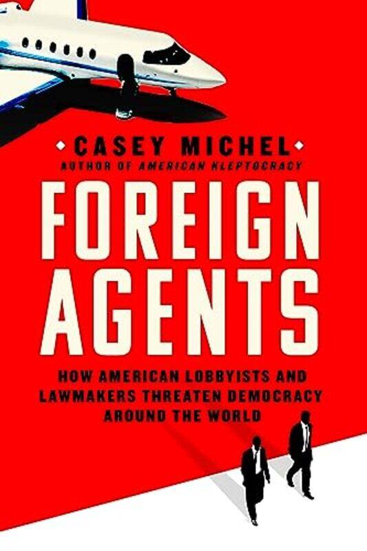 

Foreign Agents By Michel Casey - Hardcover