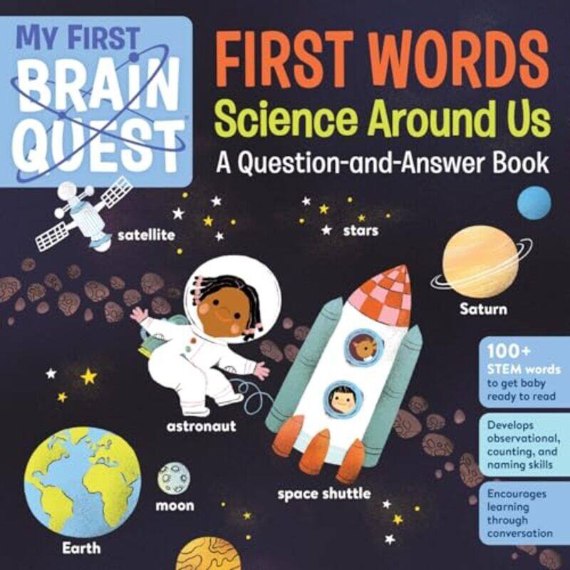 

My First Brain Quest First Words Science Around Us A Questionandanswer Book By Publishing, Workman Paperback