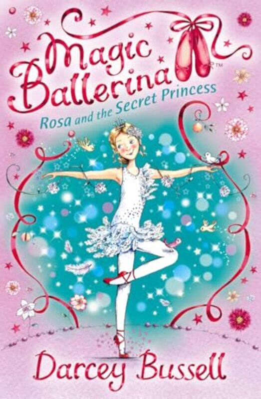 

Rosa and the Secret Princess by Darcey Bussell-Paperback