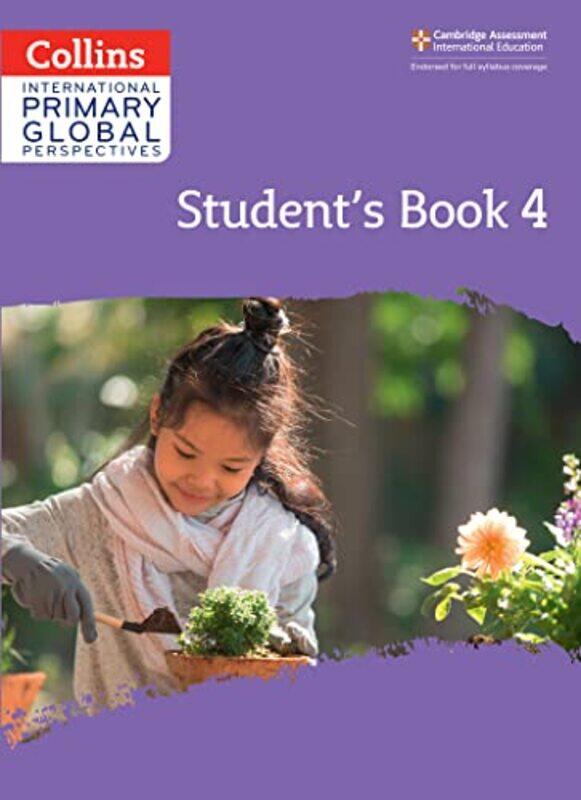 

Cambridge Primary Global Perspectives Students Book Stage 4 by Professor Judith Niagara University USA A Merkle-Paperback