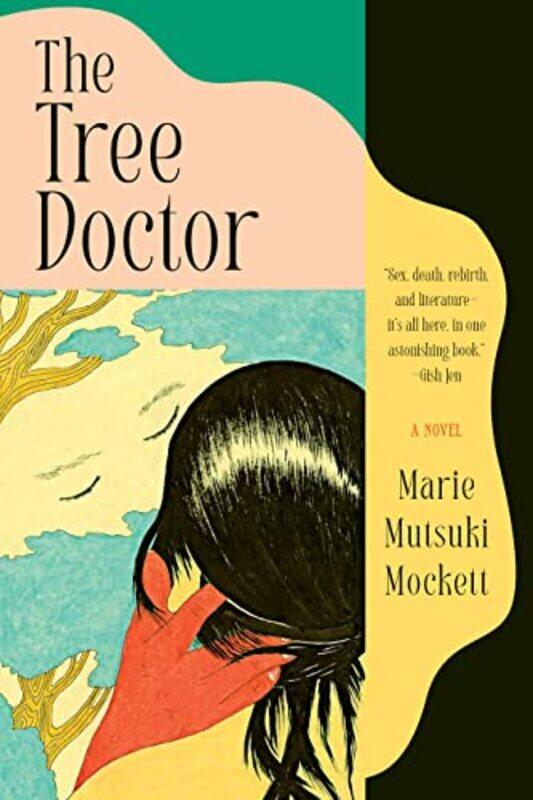 

The Tree Doctor By Mockett, Marie Mutsuki -Paperback