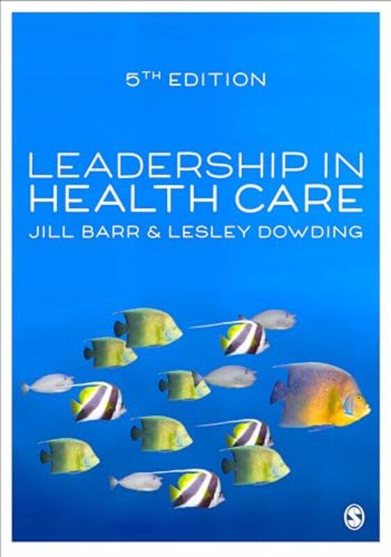 

Leadership in Health Care by James Harriman-Smith-Hardcover