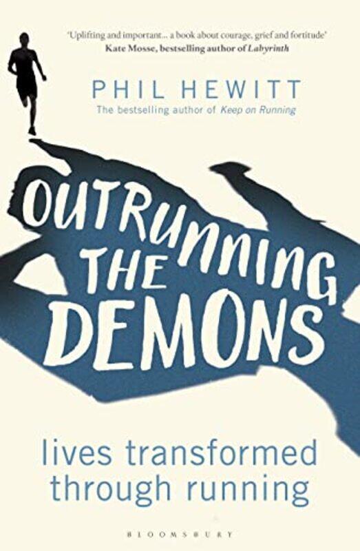 

Outrunning The Demons by Phil Hewitt-Paperback