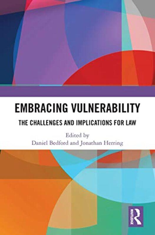 

Embracing Vulnerability by Liz University of Bristol Lloyd-Paperback