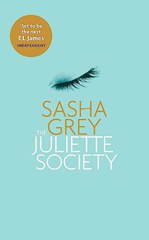 

The Juliette Society by Sasha Grey-Paperback