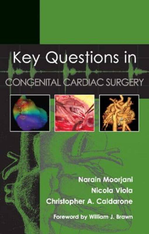 

Key Questions in Congenital Cardiac Surgery by Sam SmithGareth Lucas-Paperback