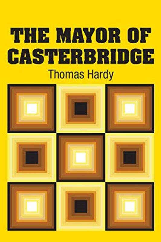 

The Mayor of Casterbridge by Thomas Hardy-Paperback