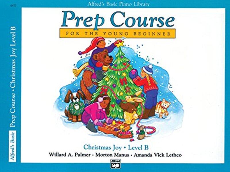 

Christmas Joy Bk B Basic Piano Prep Cour By Piano - Paperback