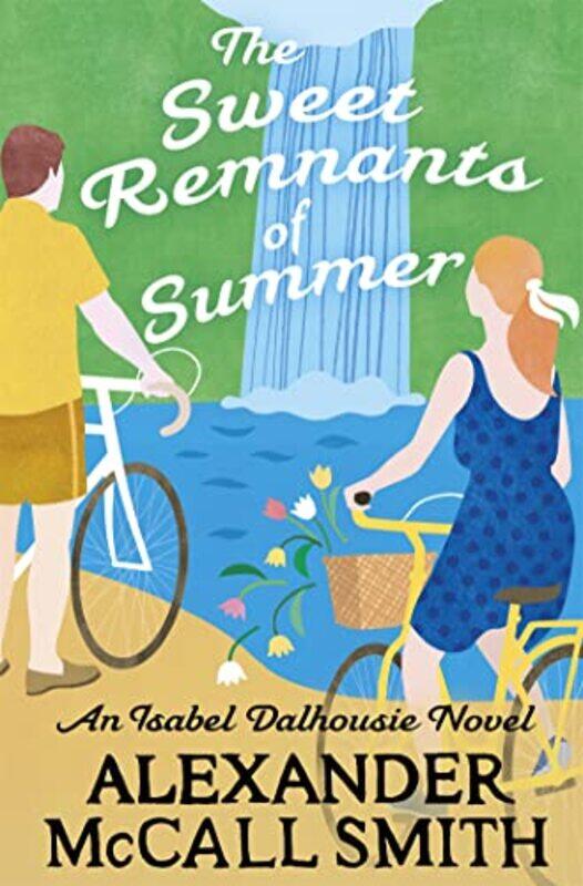 

The Sweet Remnants of Summer by Alexander McCall Smith-Paperback