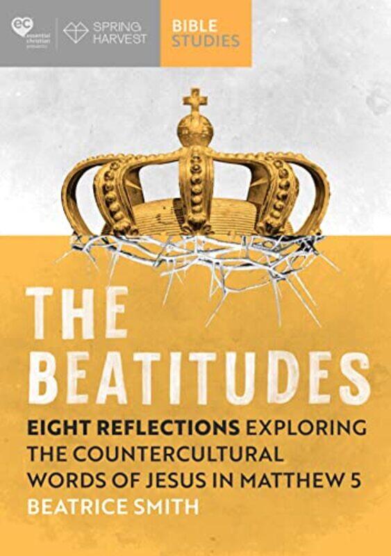 

The Beatitudes by Beatrice Smith-Paperback