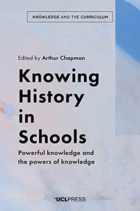 

Knowing History in Schools by Marshall B Rosenberg-Paperback