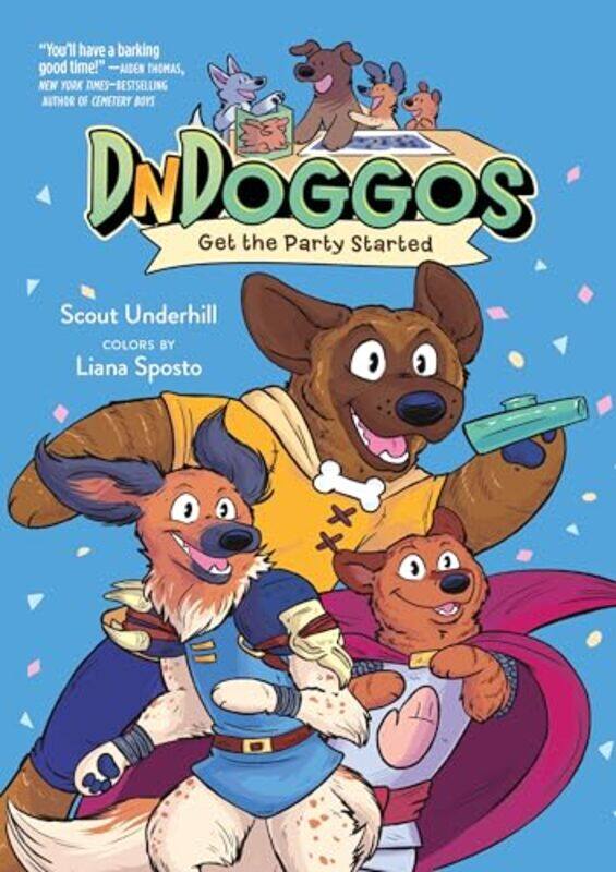 

Dndoggos Get The Party Started By Underhill Scout - Paperback