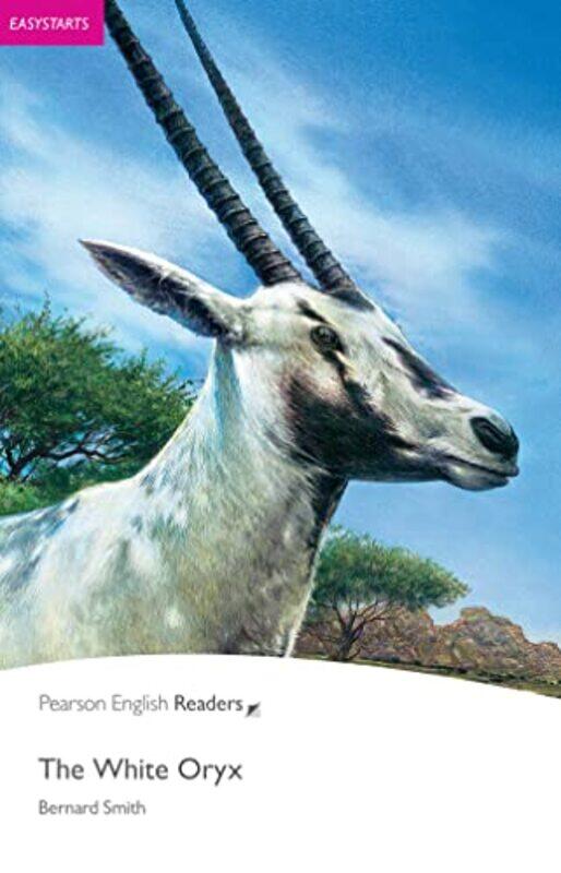 

Easystart The White Oryx by Rachel PoliquinByron Eggenschwiler-Paperback