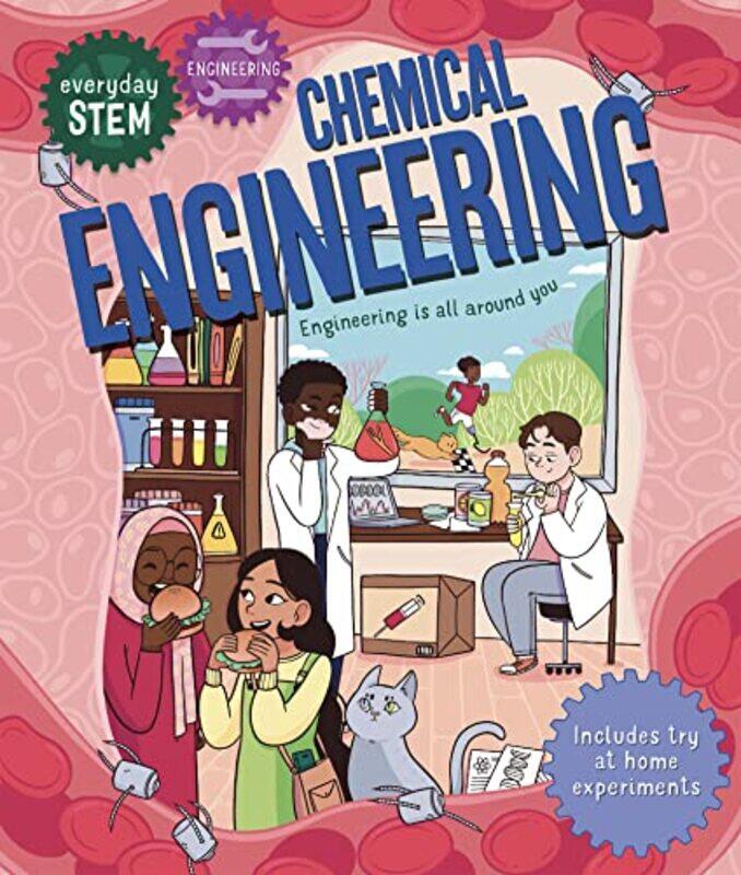 

Everyday STEM EngineeringChemical Engineering by Jenny Jacoby-Hardcover