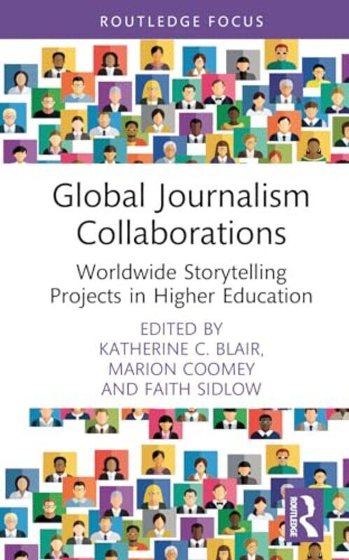 

Global Journalism Collaborations by Denis PanjutaLoveth Nwokike-Hardcover