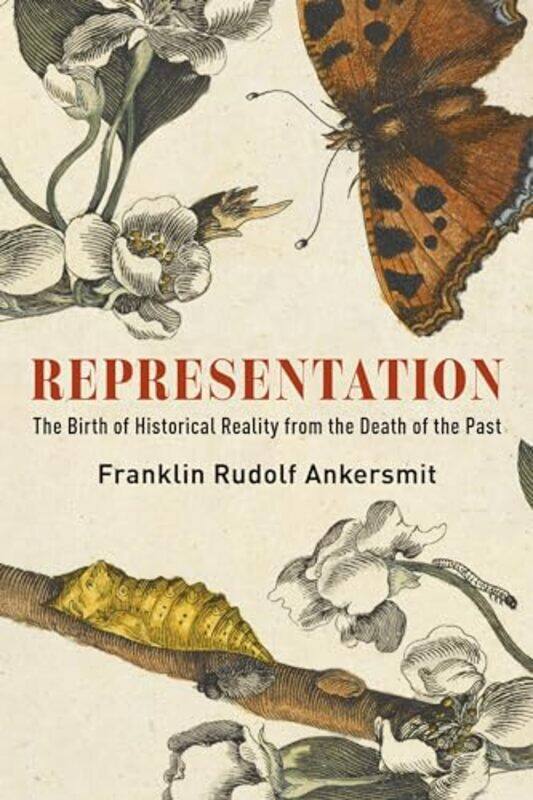 

Representation by Franklin Rudolf Ankersmit -Paperback