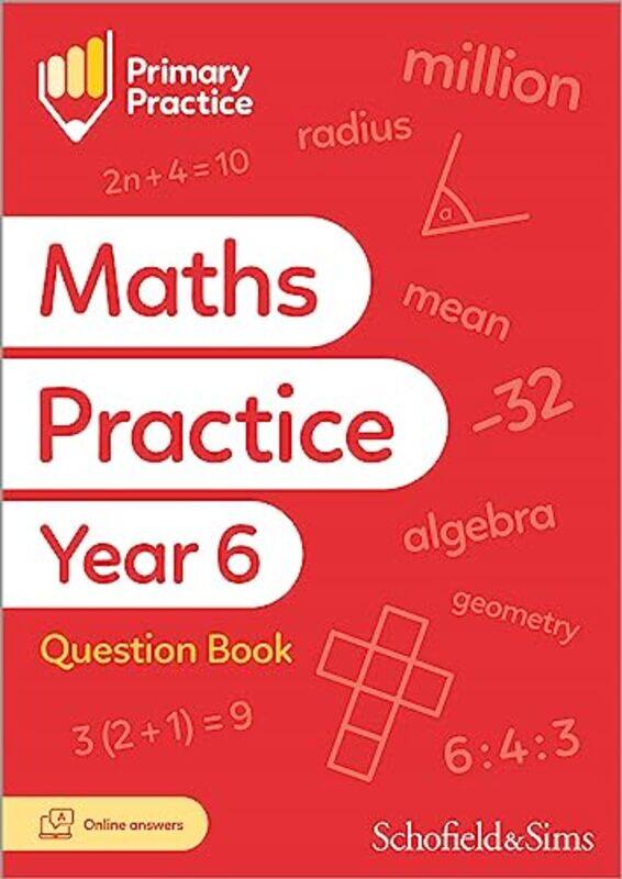 

Primary Practice Maths Year 6 Question Book Ages 1011 by Schofield & SimsTrevor Dixon-Paperback