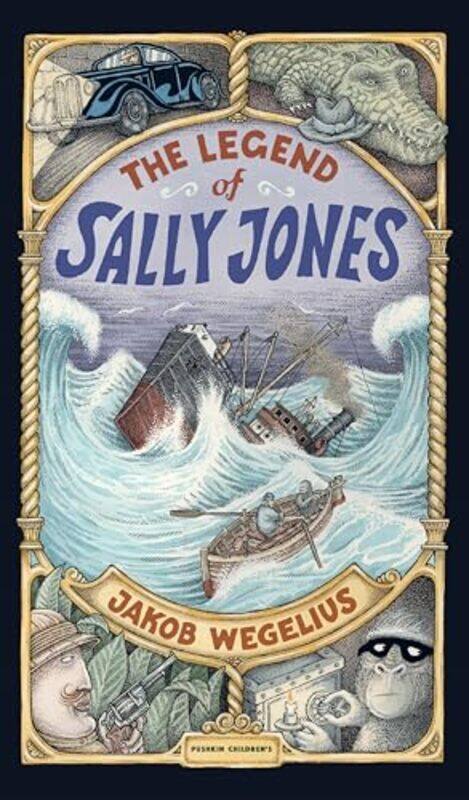 

The Legend of Sally Jones by Jakob WegeliusJakob WegeliusPeter Graves-Hardcover