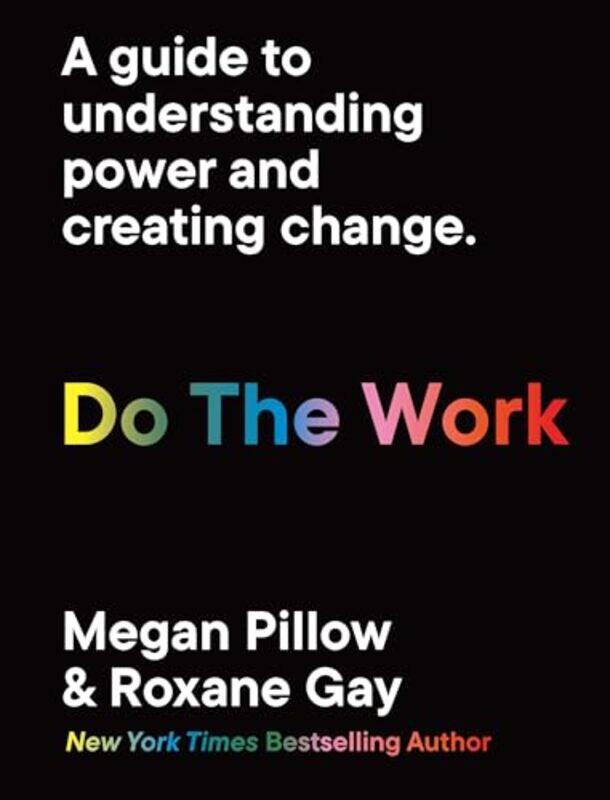 

Do The Work By Gay Roxane - Paperback