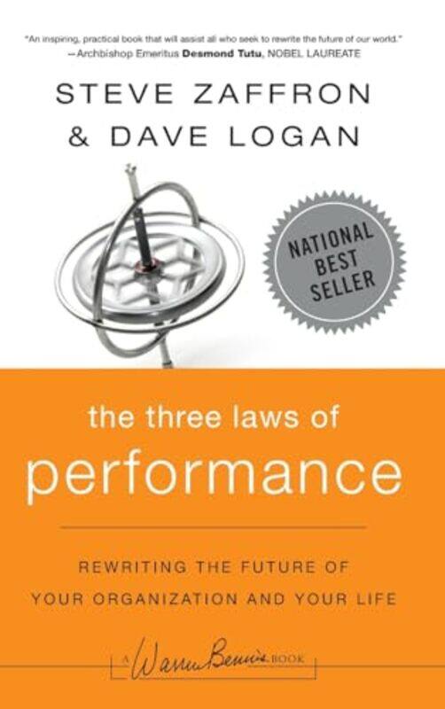 

The Three Laws of Performance by Steve ZaffronDave Logan-Hardcover