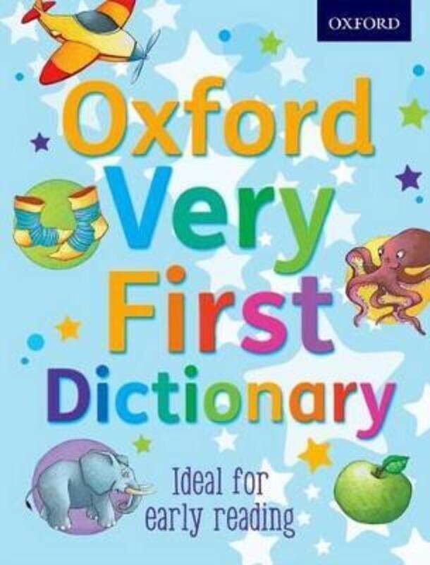 

Oxford Very First Dictionary,Paperback, By:Clare Kirtley