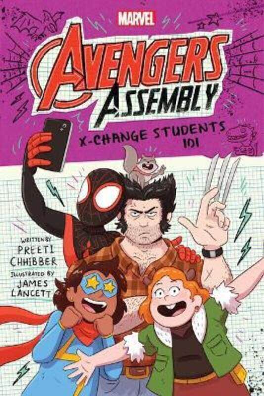 

X-Change Students 101 (Marvel Avengers Assembly #3),Paperback, By:Chhibber, Preeti