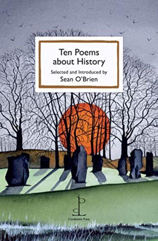 

Ten Poems about History by Sean OBrien-Paperback