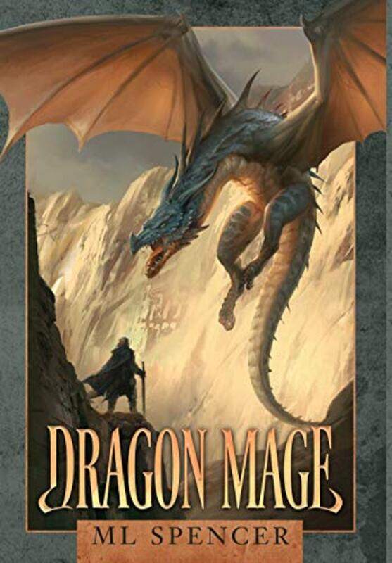 

Dragon Mage by Ml Spencer-Hardcover