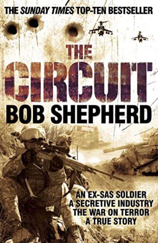 

The Circuit by Bob Shepherd-Paperback