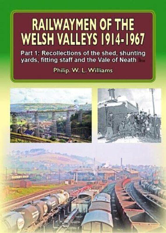 

Railwaymen of the Welsh Valleys 191467 -Hardcover