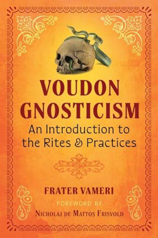 

Voudon Gnosticism by Frater Vameri -Paperback