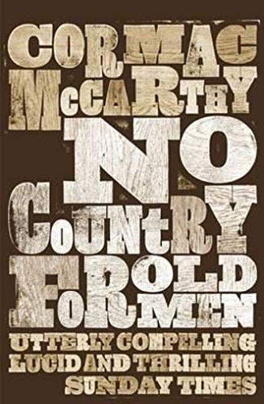 

No Country For Old Men by Mccarthy, Cormac - Paperback