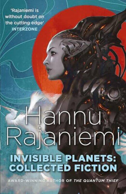 

Invisible Planets by Hannu Rajaniemi-Paperback