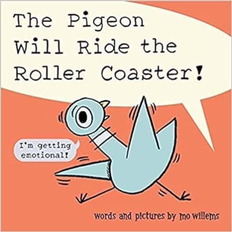 

The Pigeon Will Ride The Roller Coaster -Paperback