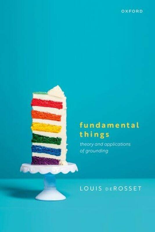 

Fundamental Things by Louis Professor of Philosophy, Professor of Philosophy, University of Vermont deRosset-Hardcover
