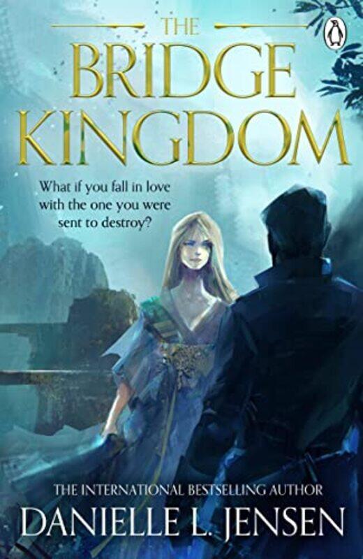 

The Bridge Kingdom by Danielle L Jensen-Paperback