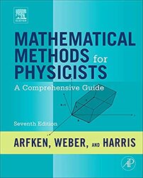 Mathematical Methods for Physicists: A Comprehensive Guide,Hardcover by Arfken, George B. (Miami University, Oxford, Ohio, USA) - Weber, Hans J. (University of Virginia, US