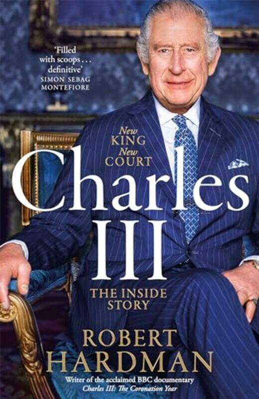 

Charles III by Robert Hardman-Hardcover