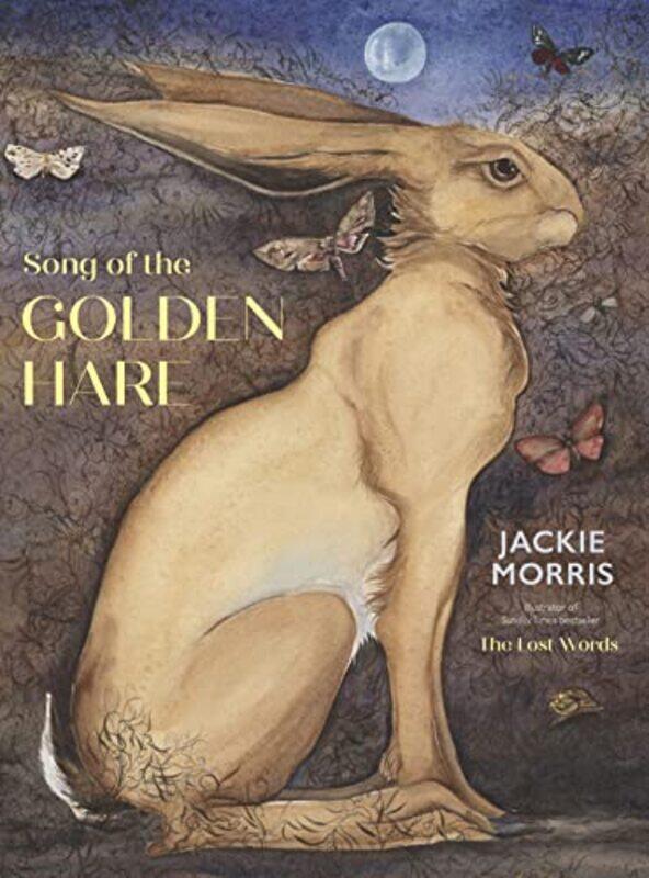 

Song of the Golden Hare by Jackie Morris-Hardcover