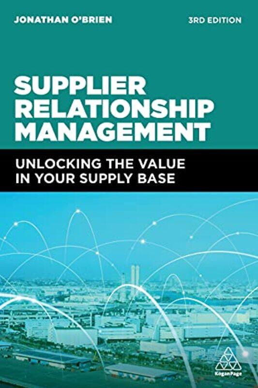 

Supplier Relationship Management by Jonathan OBrien-Paperback