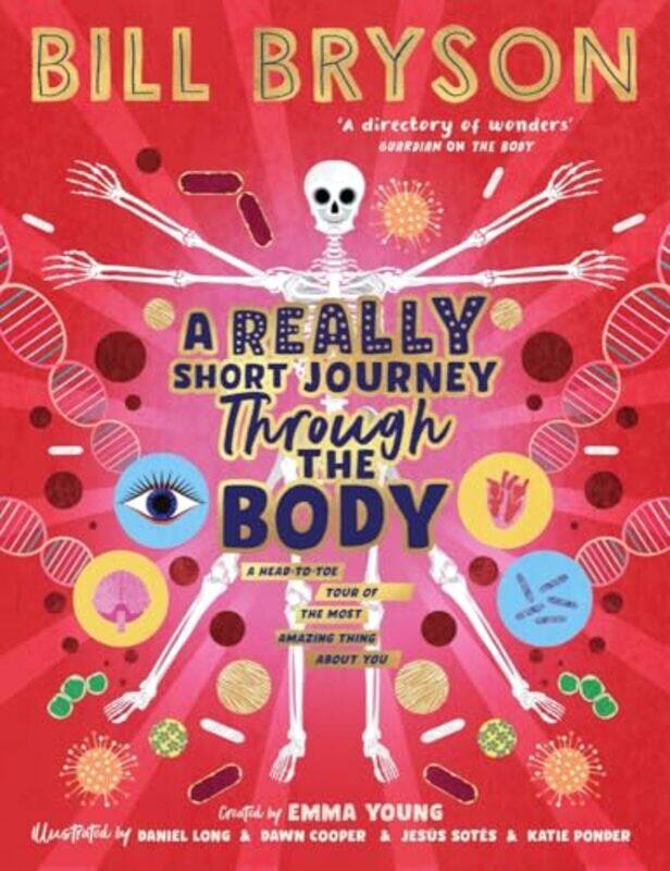 

Really Short Journey Through The Body By Bill Bryson -Paperback