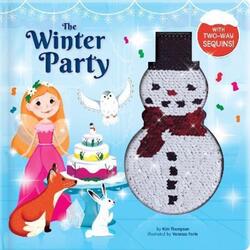 The Winter Party: With 2-Way Sequins!.Hardcover,By :Thompson, Kim - Forte, Vanessa