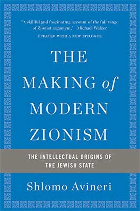 

The Making of Modern Zionism Revised Edition by Shlomo Avineri-Paperback